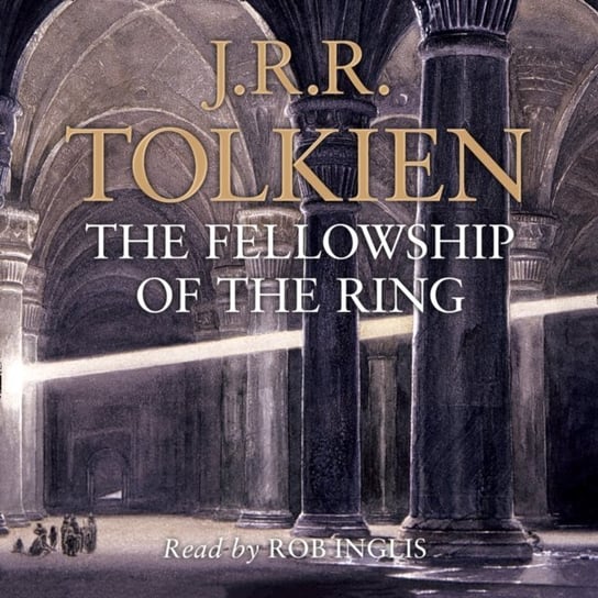 Fellowship of the Ring (The Lord of the Rings, Book 1) Tolkien John Ronald Reuel