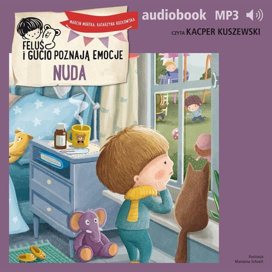 Feluś i Gucio poznają emocje. Nuda - audiobook Mortka Marcin, Kozłowska Katarzyna
