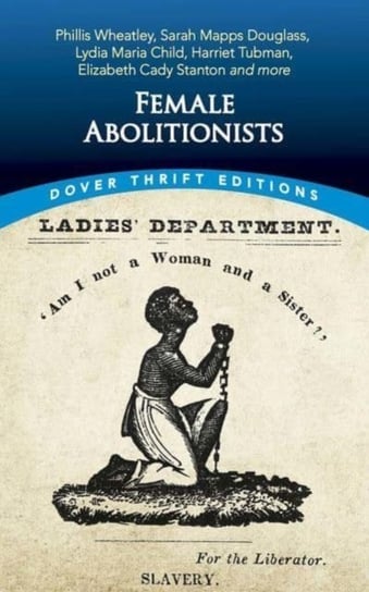 Female Abolitionists Bob Blaisdell