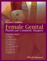 Female Genital Plastic and Cosmetic Surgery Goodman Michael M.D. P.