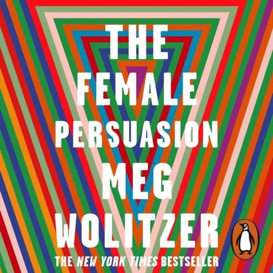 Female Persuasion Wolitzer Meg