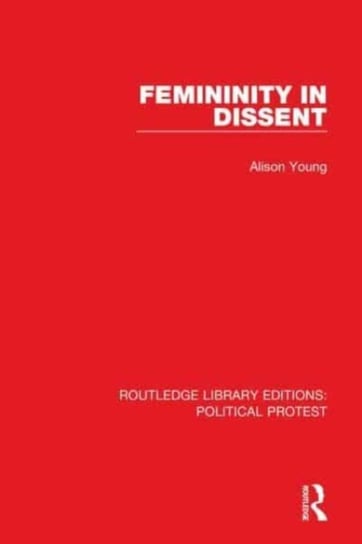 Femininity In Dissent - Young Alison | Książka W Empik