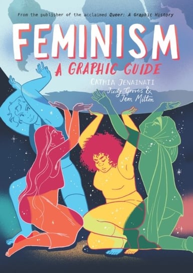 Feminism: A Graphic Guide Cathia Jenainati