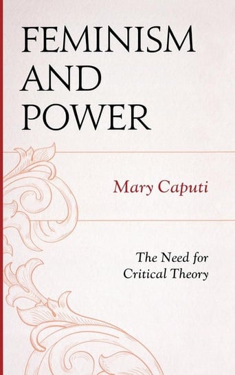 Feminism and Power Caputi Mary