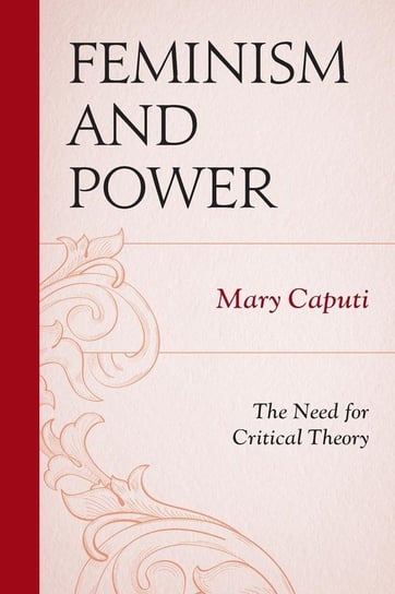 Feminism and Power Caputi Mary