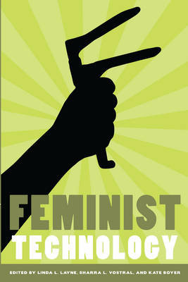 Feminist Technology University of Illinois Press