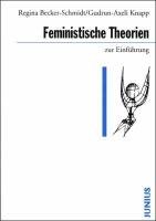 Feministische Theorien zur Einführung Becker-Schmidt Regina, Knapp Gudrun-Axeli