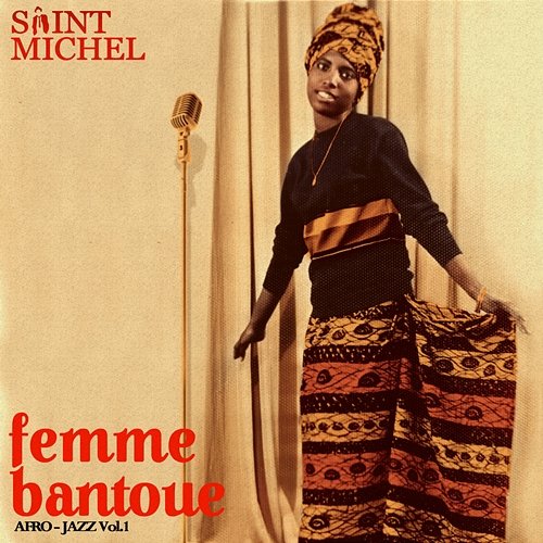 Femme Bantoue Saint Michel