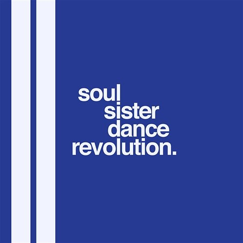 Feng Shui Soul Sister Dance Revolution