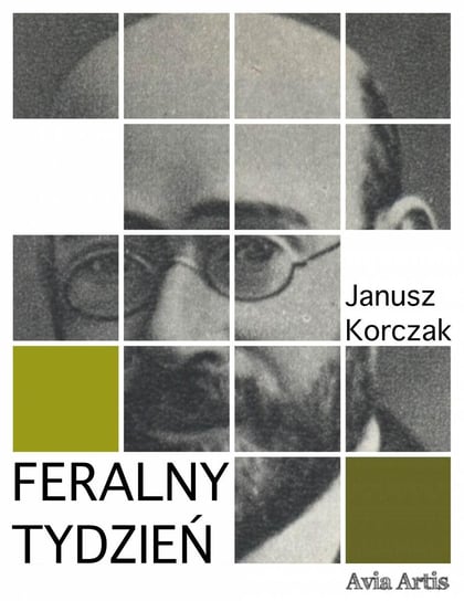 Feralny tydzień Korczak Janusz