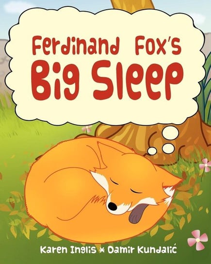 Ferdinand Fox's Big Sleep Inglis Karen