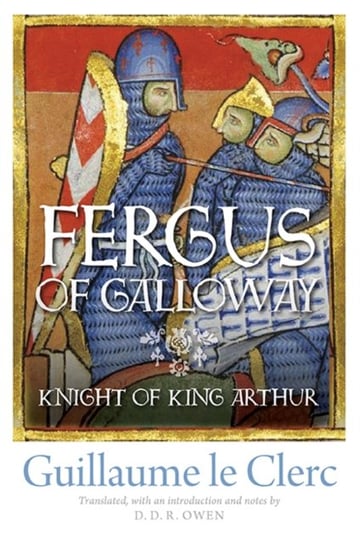 Fergus of Galloway Clerc Guillaume