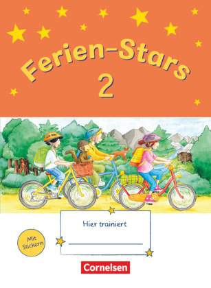 Ferien-Stars 2. Schuljahr - Übungsheft Brune Jasmin, Elsner Daniela, Gleixner-Weyrauch Stefanie, Lugauer Marion, Schwarz Sabine
