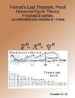 Fermat's Last Theorem, Proof. Universal Cycle Theory. Fibonacci series. Tondi Rosario