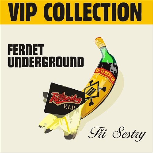 Fernet Underground VIP Collection Tri Sestry