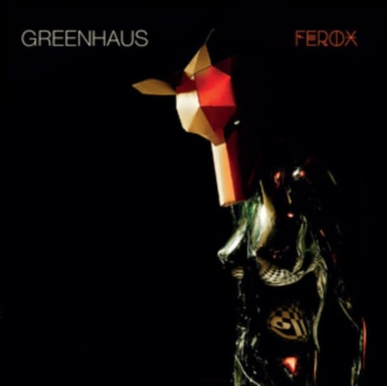Ferox Greenhaus