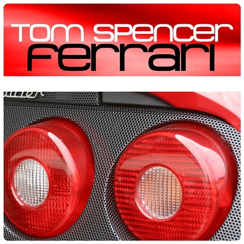 Ferrari Spencer, Tom