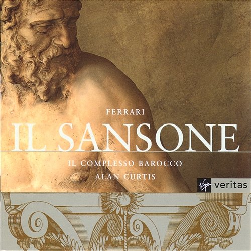 Ferrari - Il Sansome/Solo Songs Il Complesso Barocco, Alan Curtis