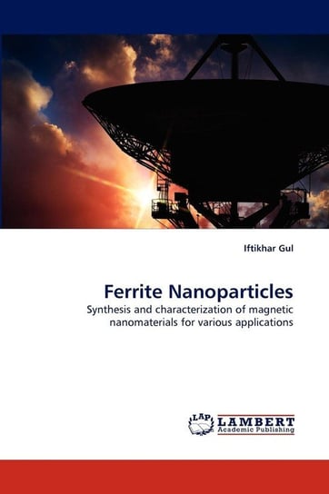 Ferrite Nanoparticles Gul Iftikhar