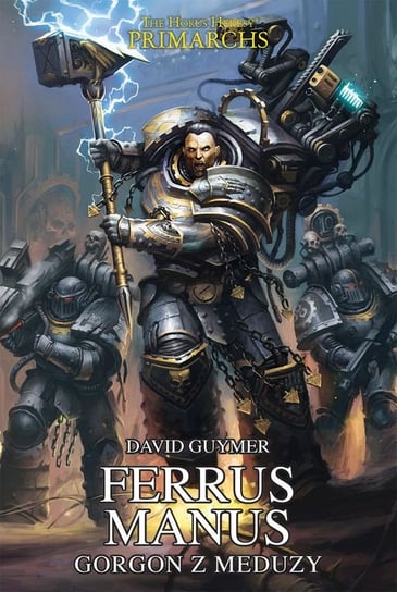 Ferrus Manu. Gorgon z Meduzy Wraight Chris