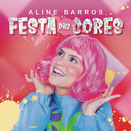 Festa das Cores Aline Barros