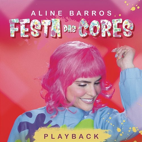 Festa das Cores Aline Barros