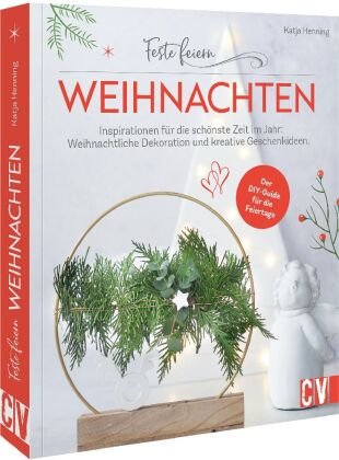 Feste feiern - Weihnachten Christophorus-Verlag