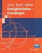 Festigkeitslehre - Grundlagen Issler Lothar, Ruoß Hans, Hafele Peter