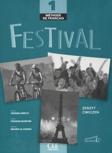 Festival 1. Zeszyt ćwiczeń + CD Poisson-Quinton Sylvie, Sirieys Vergne Anna, Coadic Le Mahei Michle