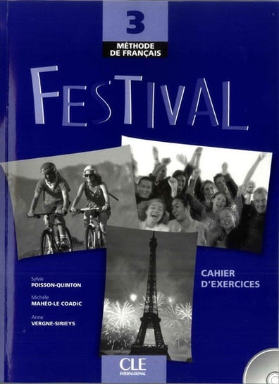 Festival 3 Cahier d'exercices + CD Poisson-Quinton Sylvie, Maheo-Le CoadicMichèle, Vergne-Sirieys Anne
