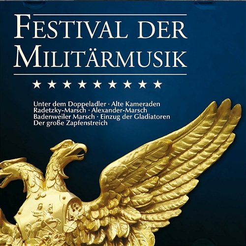 Festival der Militärmusik Various Artists