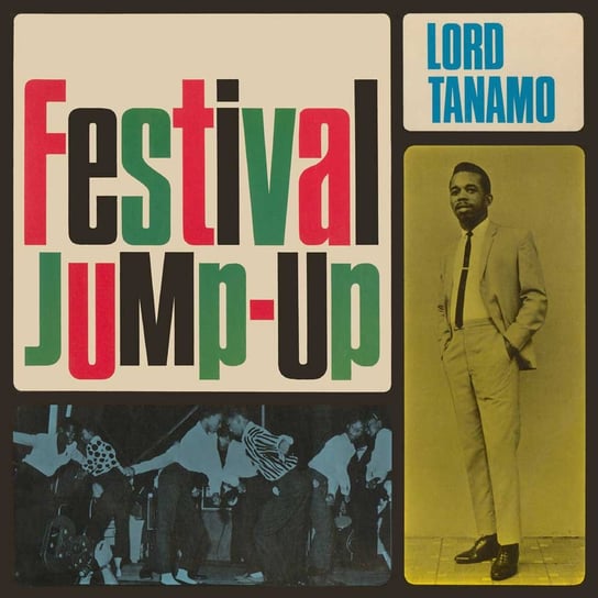 Festival Jump-Up Lord Tanamo & Friends