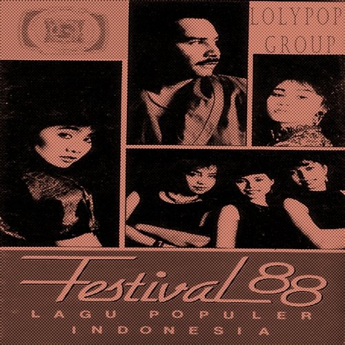 Festival Lagu Populer Indonesia 88 Lolypop Group