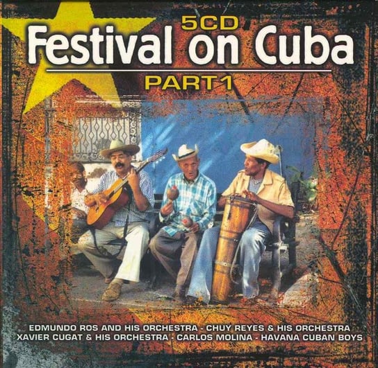 Festival Of Cuba. Volume 1 Various Artists