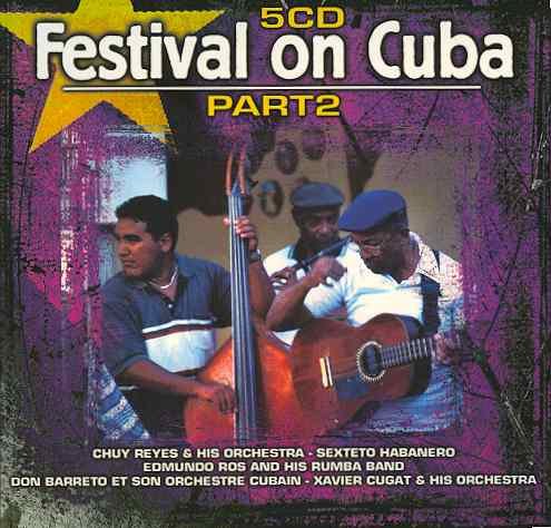 Festival On Cuba. Volume 2 Various Artists