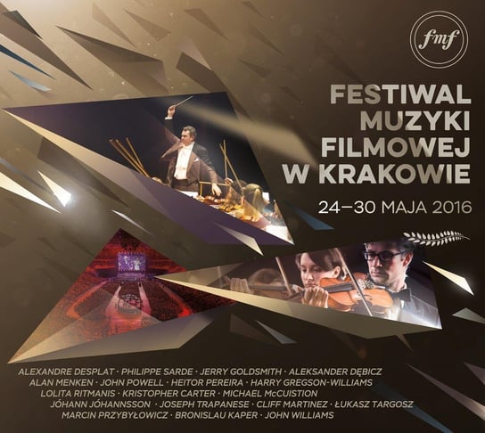 Festiwal muzyki filmowej w Krakowie 2016 Various Artists