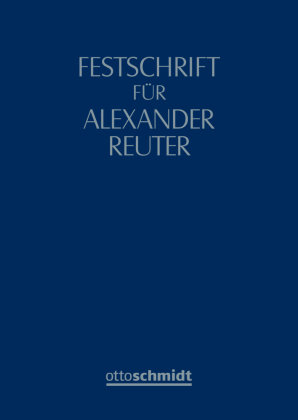 Festschrift für Alexander Reuter Schmidt (Otto), Köln
