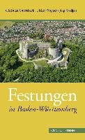 Festungen in Baden-Württemberg Ottersbach Christian, Wagner Heiko, Wollper Jorg