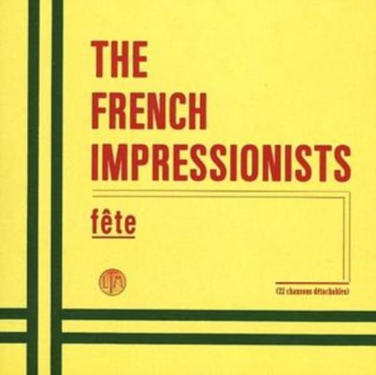 Fete The French Impressionists