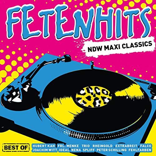 Fetenhits NDW Maxi Classics - Best Of Various Artists