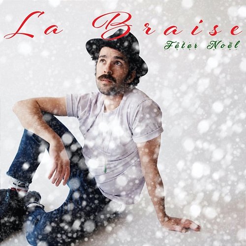 Fêter Noël La Braise