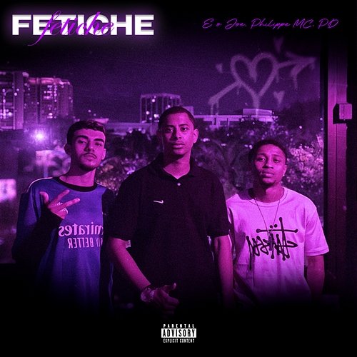 Fetiche é o joe, Pádua, Philippe MC