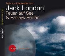 Feuer auf See & Parlays Perlen London Jack