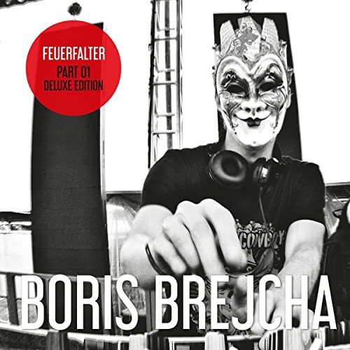 Feuerfalter Part 1 (Deluxe) Brejcha Boris