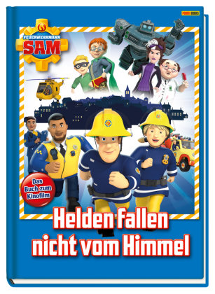 Feuerwehrmann Sam: Helden fallen nicht vom Himmel Panini Books