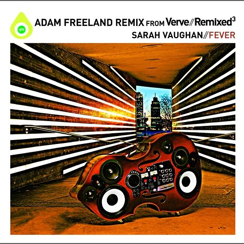 Fever Sarah Vaughan, Adam Freeland