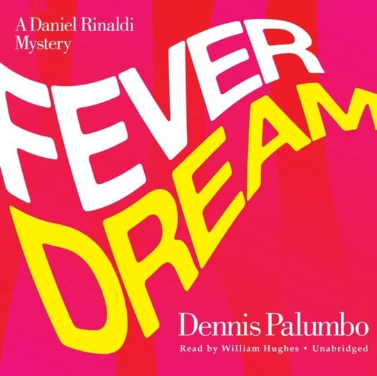 Fever Dream Palumbo Dennis