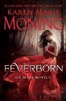 Feverborn Moning Karen Marie