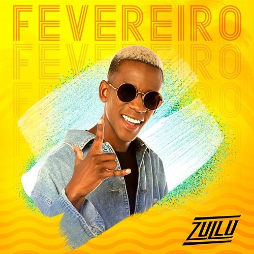 Fevereiro DJ Zullu