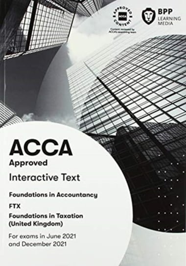 FIA Foundations in Taxation FTX FA2020: Interactive Text Opracowanie zbiorowe